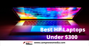 Best HP Laptops Under $300