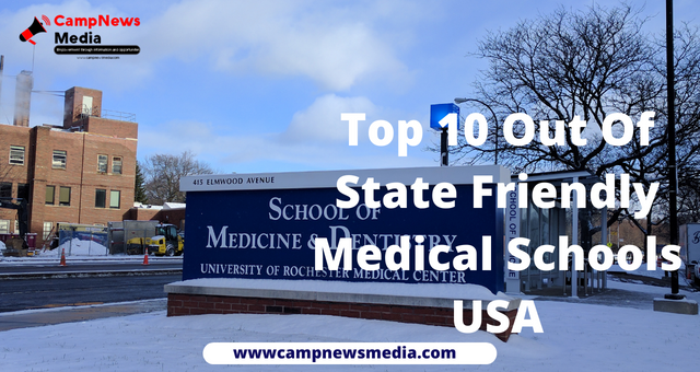 Top 10 Out Of State Friendly Medical Schools USA 2022