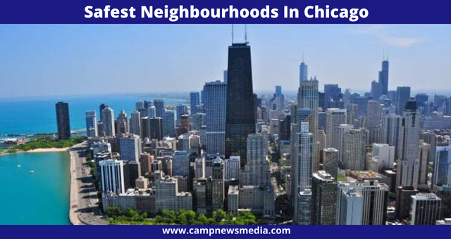 Top 10 Safest Neighbourhoods In Chicago 2022