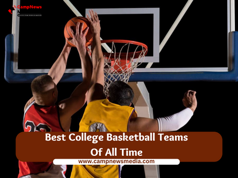 Best College Basketball Teams Of All Time