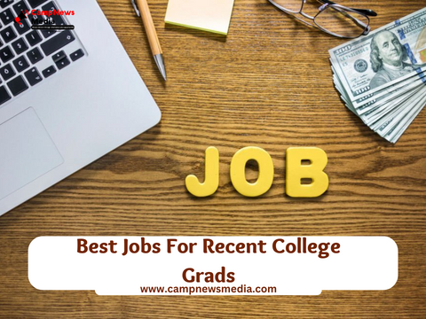 Best Jobs For Recent College Grads