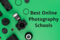Best Online Photography Schools