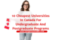 Cheapest Universities In Canada For Undergraduate And Postgraduate Programs