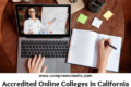 Accredited Online Colleges In California